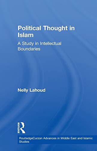 Political Thought In Islam: A Study in Intellectual Boundaries