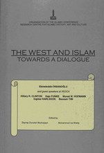 THE WEST AND ISLAM: TOWARDS A DIALOGUE