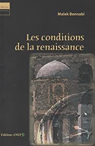 Les conditions de la renaissance