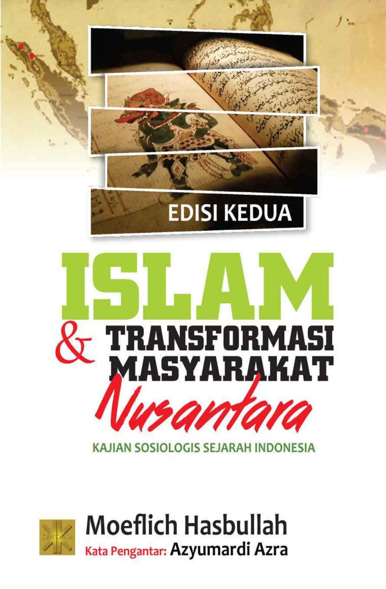 Islam & Transformasi Masyarakat Nusantara