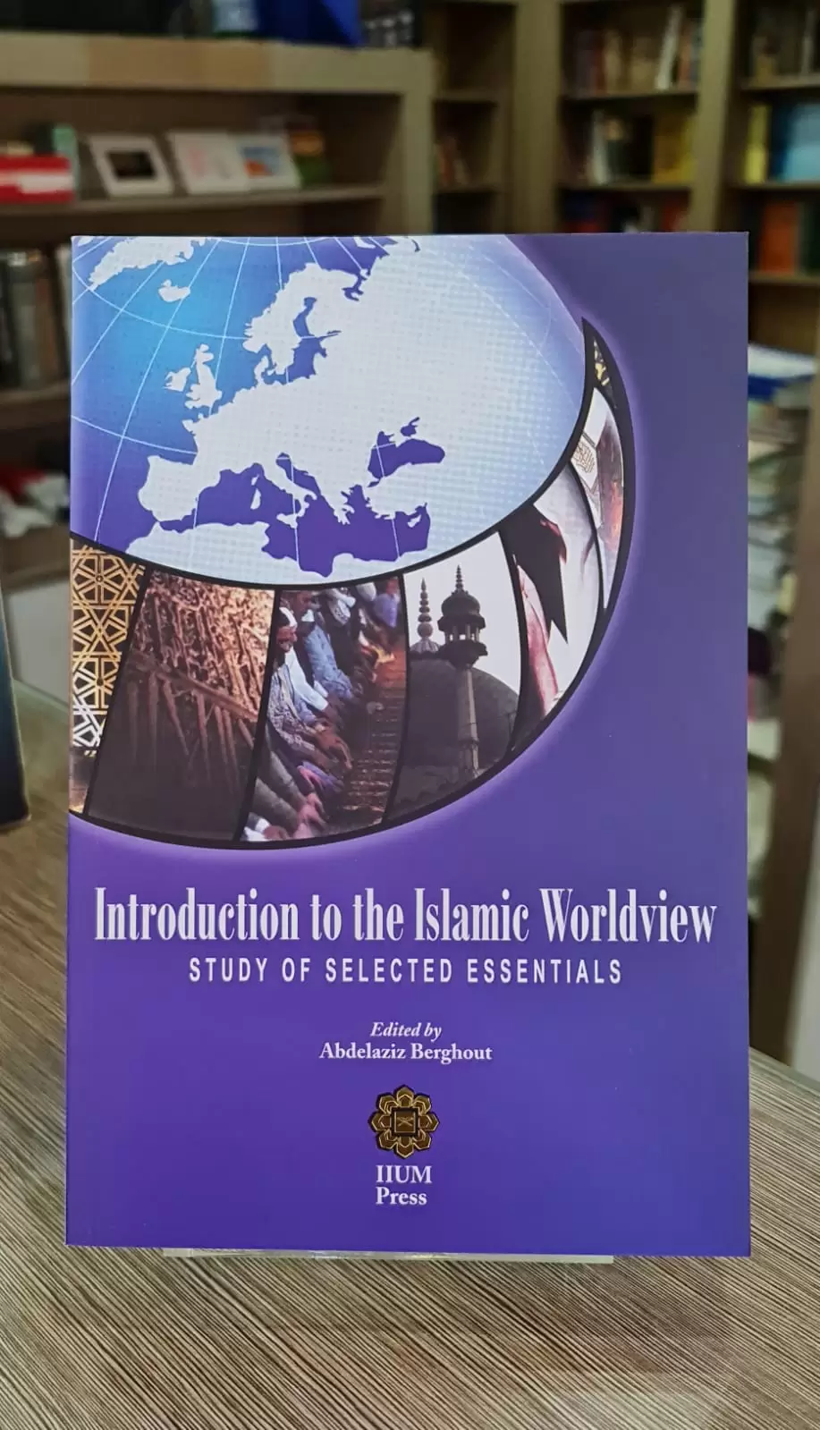 INTRODUCTION TO ISLAMIC WORLDVIEW: STUDY OF SELECTED ESSENTIALS